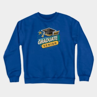 Graduate senior 2024 Crewneck Sweatshirt